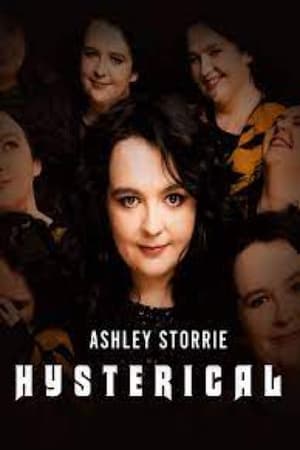 Poster Ashley Storrie: Hysterical 2019