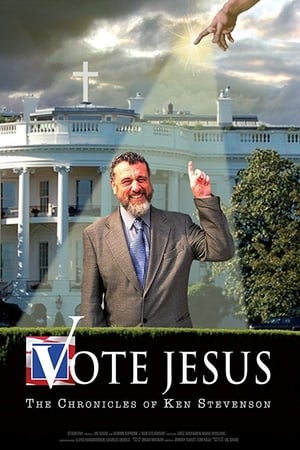 Poster Vote Jesus: The Chronicles of Ken Stevenson 2009