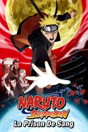 Poster Naruto Shippuden : La Prison de Sang 2011