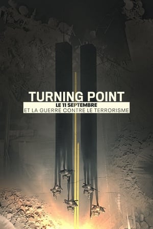 Poster Turning Point: Le 11 septembre et la guerre contre le terrorisme 2021