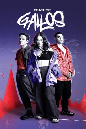 Poster Días de Gallos Сезона 2 Епизода 1 2023