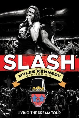 Image Slash featuring Myles Kennedy & The Conspirators - Living The Dream Tour