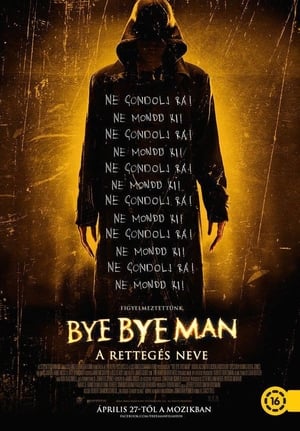 Poster Bye Bye Man: A rettegés neve 2017