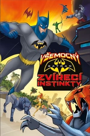 Poster Všemocný Batman: Zvířecí instinkty 2015