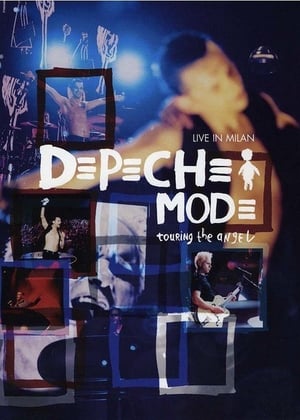 Image Depeche Mode: Touring the Angel - Live in Milan