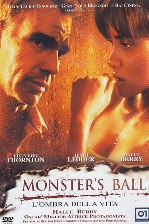 Poster Monster's Ball - L'ombra della vita 2001