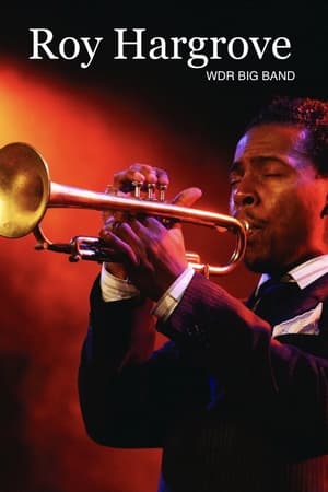 Poster Roy Hargrove and WDR BIG BAND 