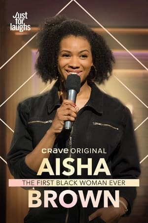 Poster Aisha Brown: The First Black Woman Ever 2020
