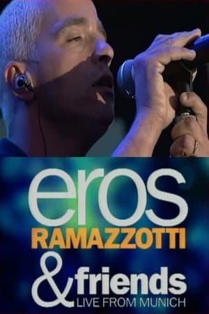 Poster Eros Ramazzotti & Friends - Live From Munich 1998