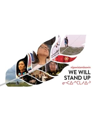 Image nîpawistamâsowin : We Will Stand Up