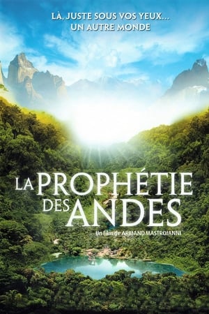 Poster La Prophétie des Andes 2006