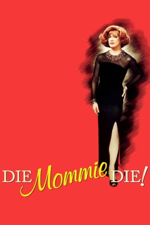 Image Die, Mommie, Die!
