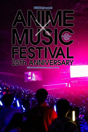 Poster NBCUniversal ANIME×MUSIC FESTIVAL～25th ANNIVERSARY～ 2018