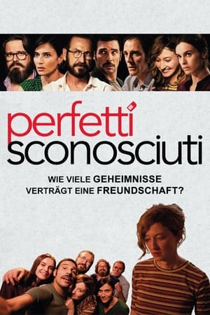 Poster Perfetti Sconosciuti – Wie viele Geheimnisse verträgt eine Freundschaft? 2016