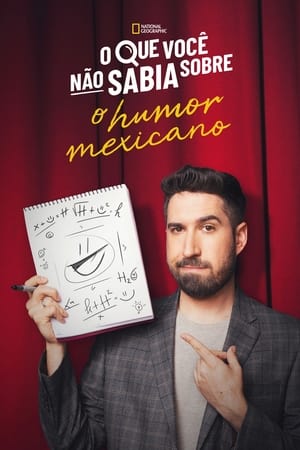Poster Lo que no sabías del humor mexicano Temporada 1 Episódio 6 2022