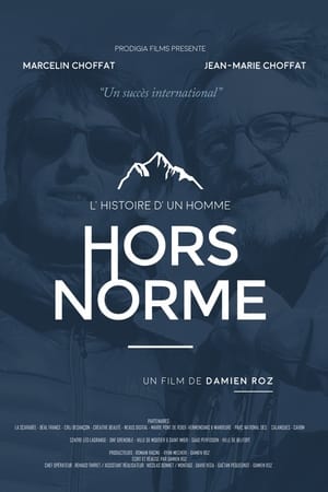 Poster L'Histoire D'un Homme Hors Norme 2018