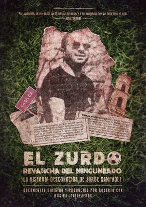 Poster El Zurdo, Revancha del Ninguneado 2018