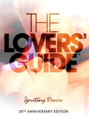 Poster The Lovers' Guide: Igniting Desire 2011