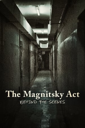 Image The Magnitsky Act. Behind the Scenes