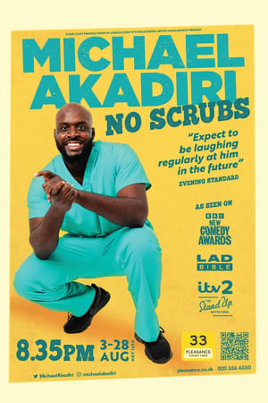 Poster Michael Akadiri: No Scrubs 2023