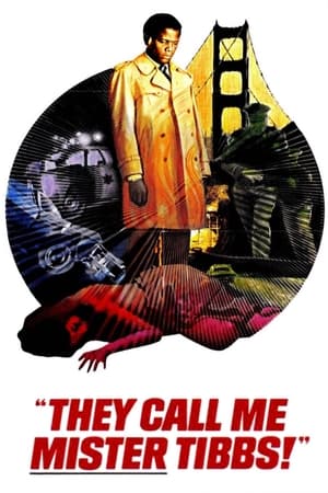 Poster They Call Me Mister Tibbs! 1970