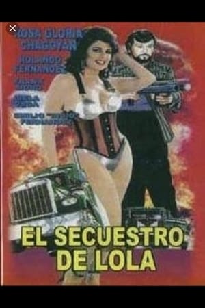 Poster El secuestro de Lola 1986