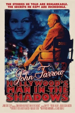 Poster John Farrow: Hollywood’s Man in the Shadows 2021