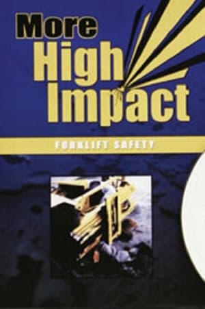 Poster More High Impact Forklift Safety 2004