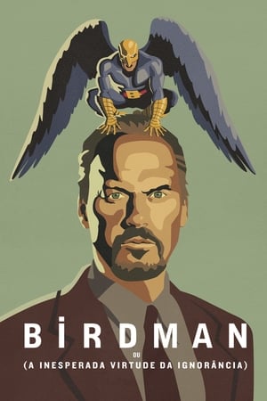 Poster Birdman ou (A Inesperada Virtude da Ignorância) 2014
