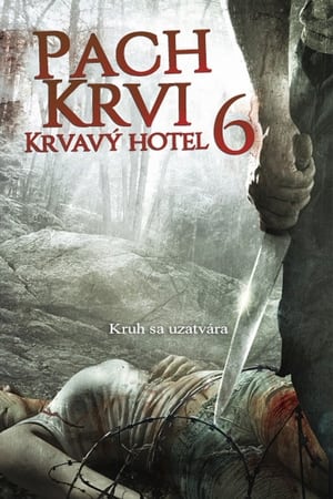 Poster Pach krvi 6: Krvavý hotel 2014