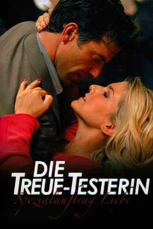 Poster Die Treue-Testerin – Spezialauftrag Liebe 2008