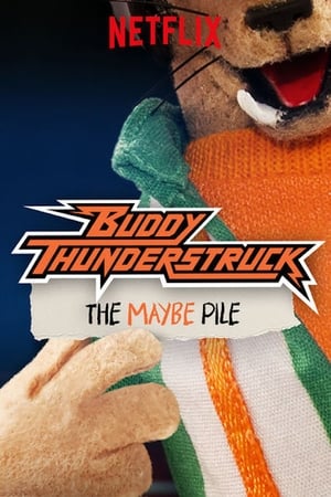Poster Buddy Thunderstruck : La pile des peut-être 2017