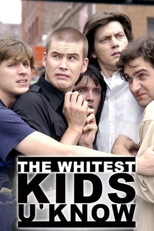 Poster The Whitest Kids U' Know 2007
