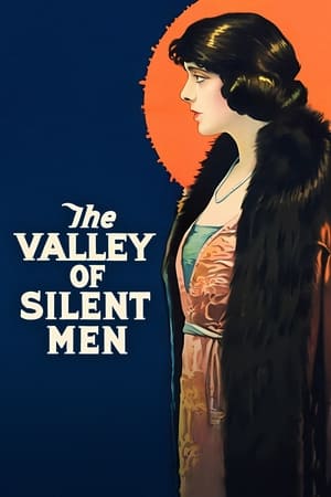 Image The Valley of Silent Men