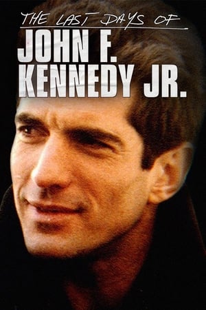 Poster The Last Days of JFK Jr. 2019