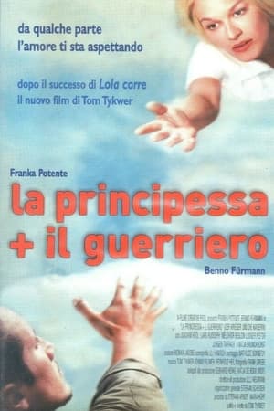 Poster La principessa + il guerriero 2000