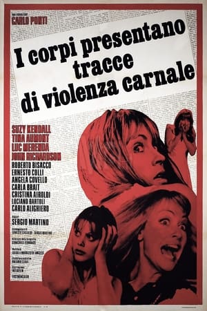 Poster I corpi presentano tracce di violenza carnale 1973