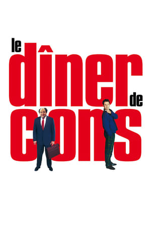 Poster Le Dîner de cons 1998