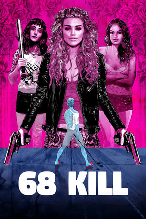 Poster 68 Kill 2017