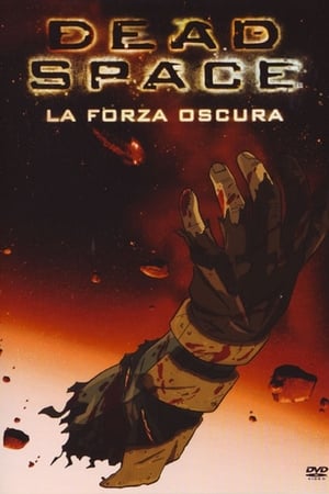 Poster Dead Space - La forza oscura 2008