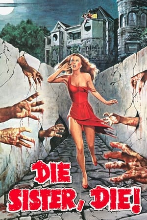 Poster Die Sister, Die! 1978