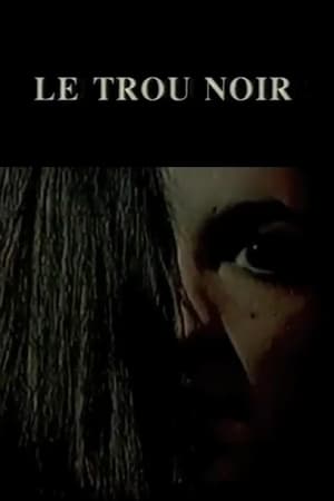 Poster Le Trou Noir 1997