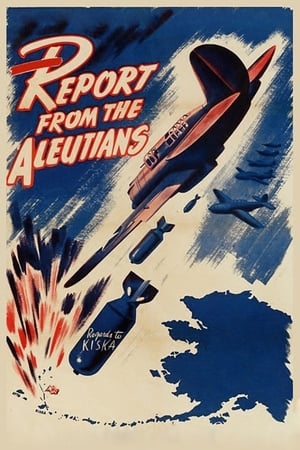Poster Report from the Aleutians 1943