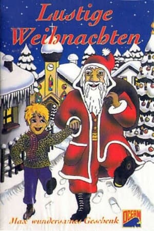 Poster Lustige Weihnachten: Max' wundersames Geschenk 1993