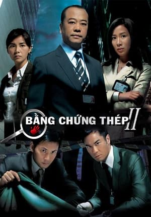 Poster Bằng Chứng Thép 2 Season 1 Episode 2 2008
