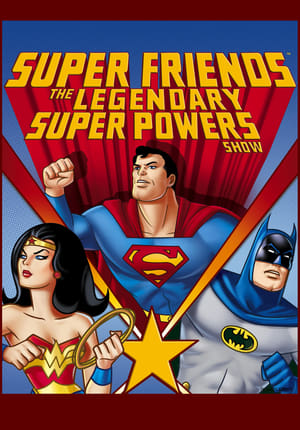 Poster Супер друзья: Легендарное супер шоу 1984