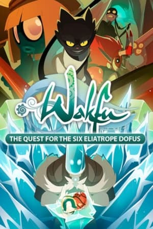 Image Wakfu: The Quest for the Six Eliatrope Dofus