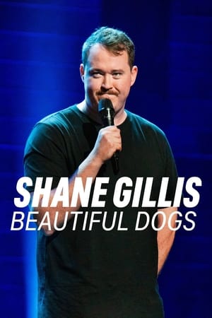 Poster Shane Gillis: Beautiful Dogs 2023