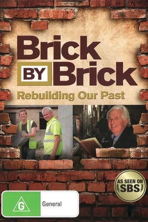 Poster Brick by Brick: Rebuilding Our Past 2012