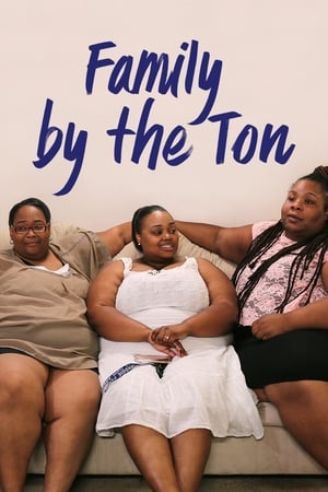 Poster Family By the Ton 2018